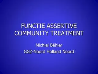 functie assertive community treatment