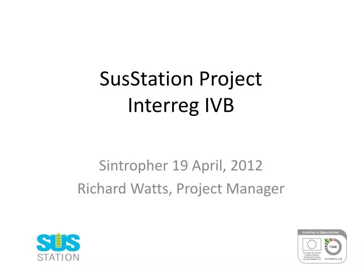 susstation project interreg ivb