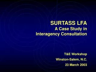 SURTASS LFA A Case Study in Interagency Consultation