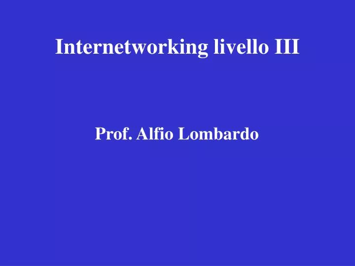 internetworking livello iii