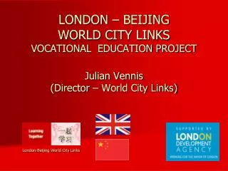 London-Beijing World City Links