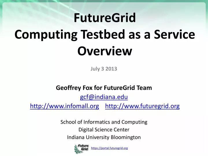 futuregrid computing testbed as a service overview