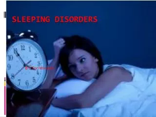 Sleeping disorders