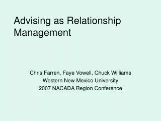 Advising as Relationship Management