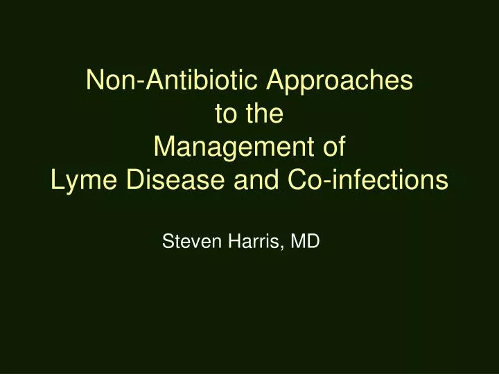 non antibiotic approaches to the management of lyme disease and co infections