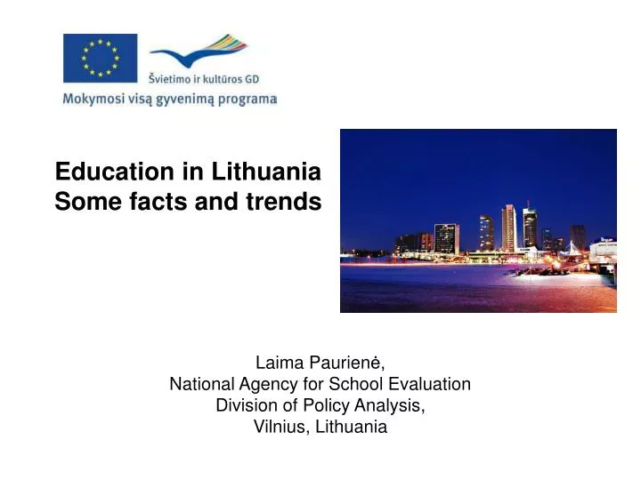 education i n lithuania some facts and trends