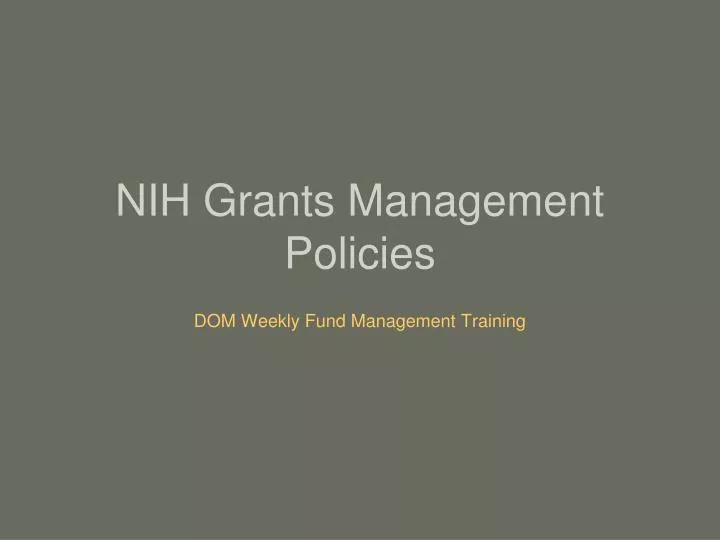 nih grants management policies