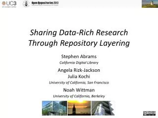 Sharing Data-Rich Research Through Repository Layering
