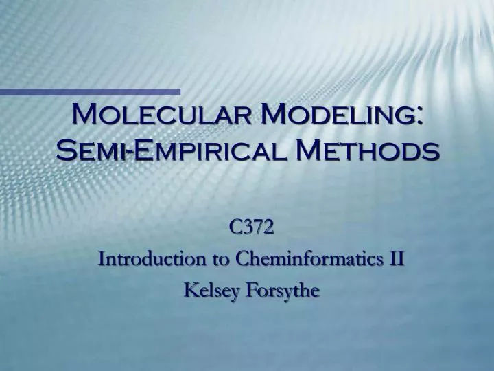 molecular modeling semi empirical methods