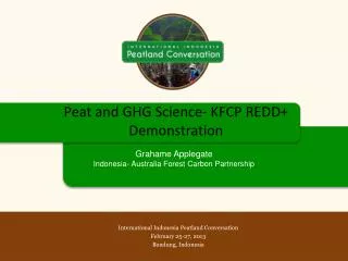 Peat and GHG Science- KFCP REDD+ Demonstration