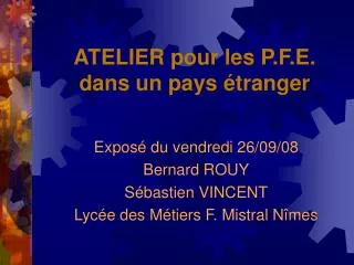 atelier pour les p f e dans un pays tranger