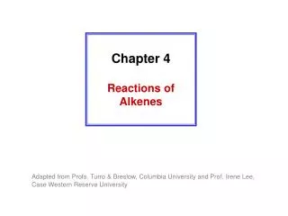 Chapter 4 Reactions of Alkenes