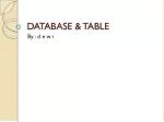 DATABASE &amp; TABLE - slide 1