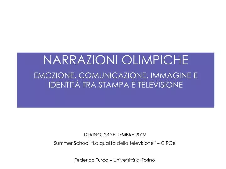 narrazioni olimpiche emozione comunicazione immagine e identit tra stampa e televisione