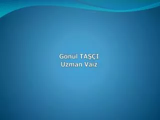 g n l ta i uzman vaiz