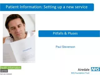 Patient Information: Setting up a new service