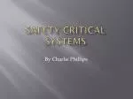 Safety Critical Systems - slide 1