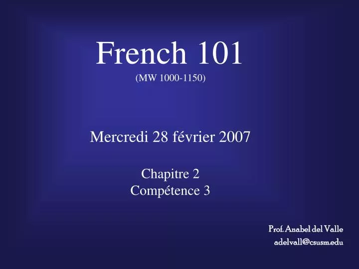 french 101 mw 1000 1150 mercredi 28 f vrier 2007 chapitre 2 comp tence 3