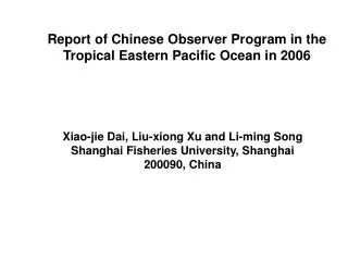 Report of Chinese Observer Program in the Tropical Eastern Pacific Ocean in 2006
