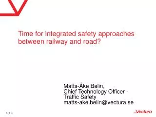 Time for integrated safety approaches between railway and road?