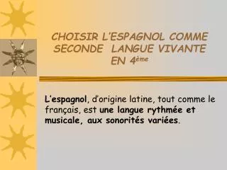 choisir l espagnol comme seconde langue vivante en 4 me
