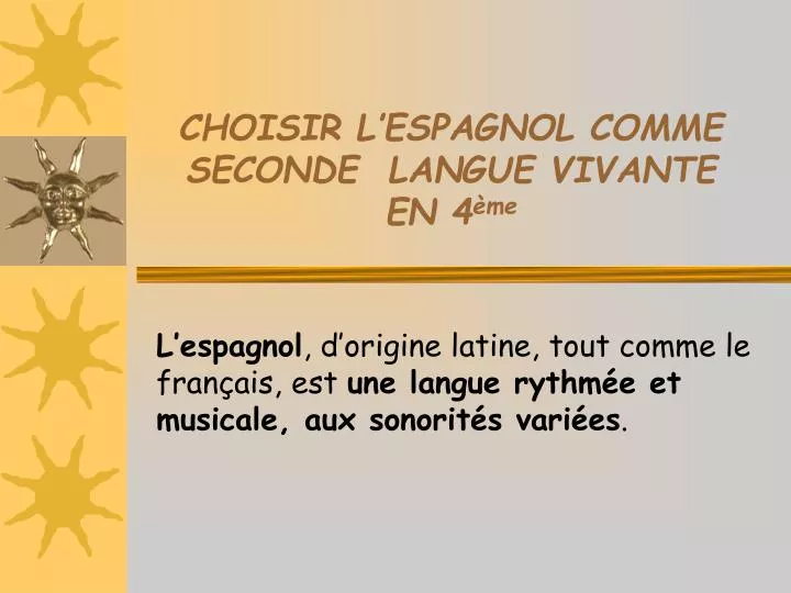 choisir l espagnol comme seconde langue vivante en 4 me