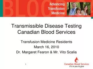 Transmissible Disease Testing Canadian Blood Services