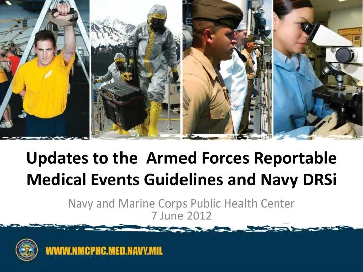 updates to the armed forces reportable medical events guidelines and navy drsi