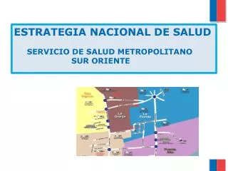 estrategia nacional de salud servicio de salud metropolitano sur oriente