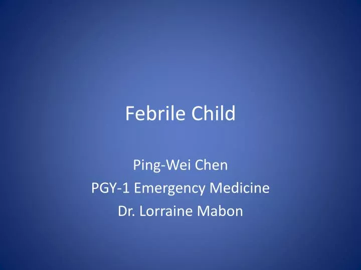febrile child
