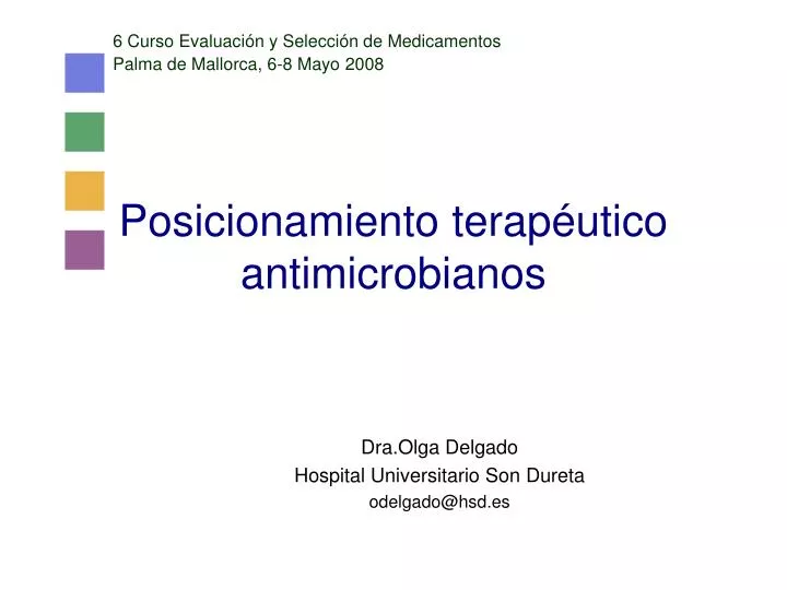 posicionamiento terap utico antimicrobianos