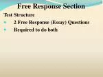 Free Response Section - slide 1