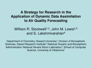A Strategy for Research in the Application of Dynamic Data Assimilation to Air Quality Forecasting
