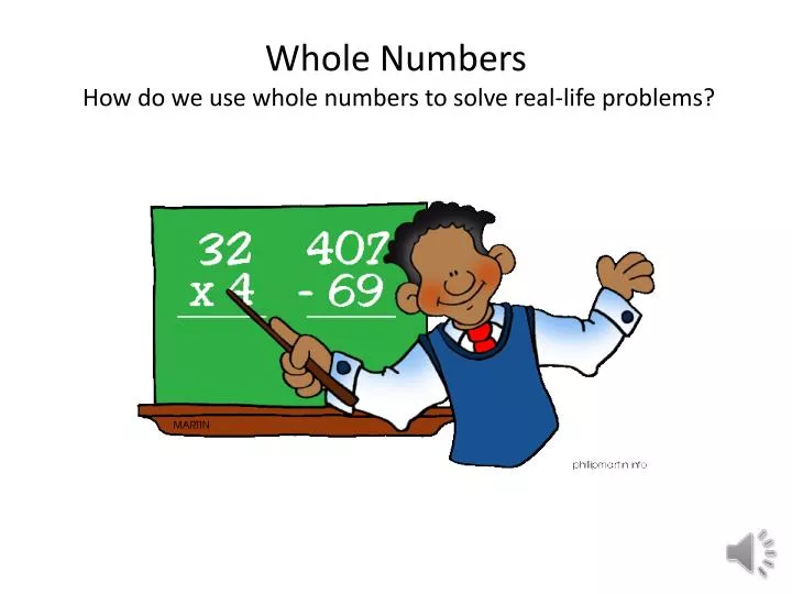 whole numbers how do we use whole numbers to solve real life problems