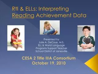 RtI &amp; ELLs: Interpreting Reading Achievement Data