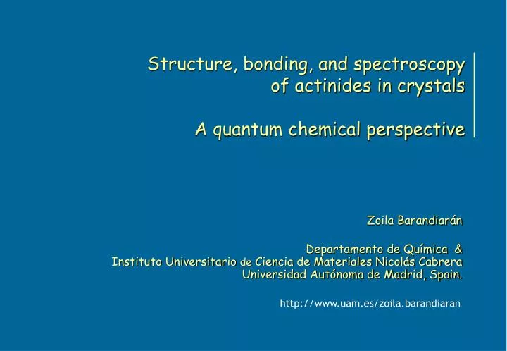 structure bonding and spectroscopy of actinides in crystals a quantum chemical perspective