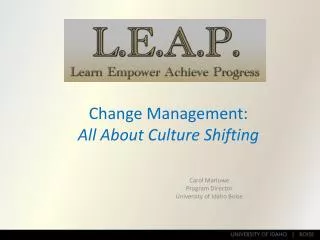 Change Management: All About Culture Shifting