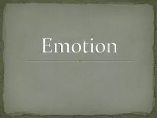 Emotion