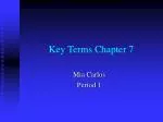 Key Terms Chapter 7 - slide 1