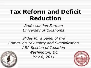 Tax Reform and Deficit Reduction