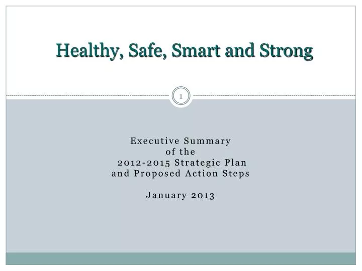 healthy safe smart and strong