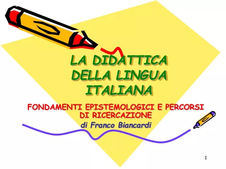 la didattica della lingua italiana