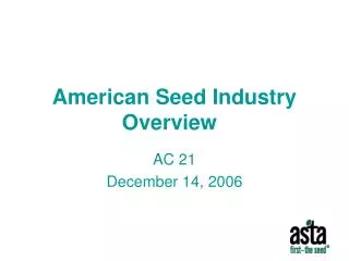 American Seed Industry Overview