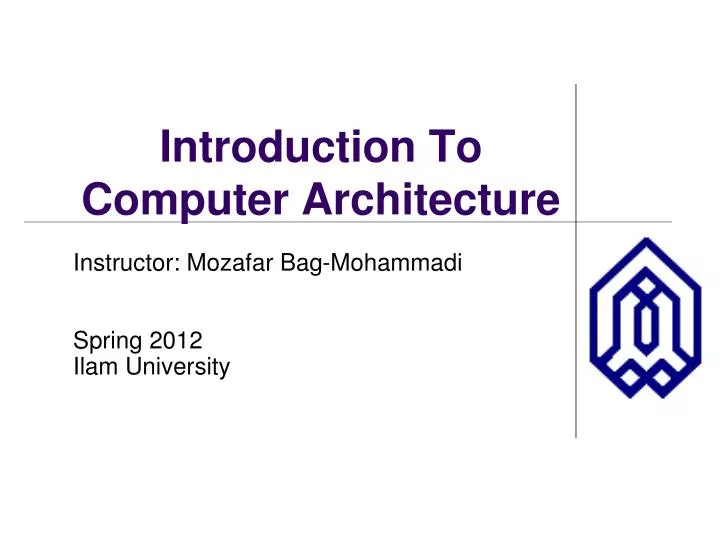 introduction to computer architecture