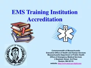 EMS Training Institution Accreditation