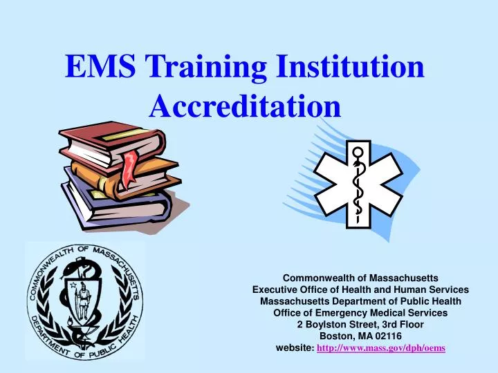 ems training institution accreditation