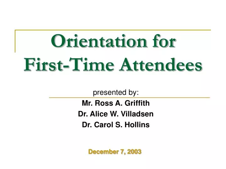 orientation for first time attendees