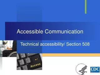 Accessible Communication