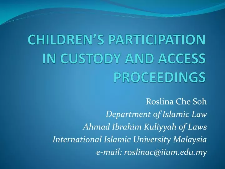 children s participation in custody and access proceedings