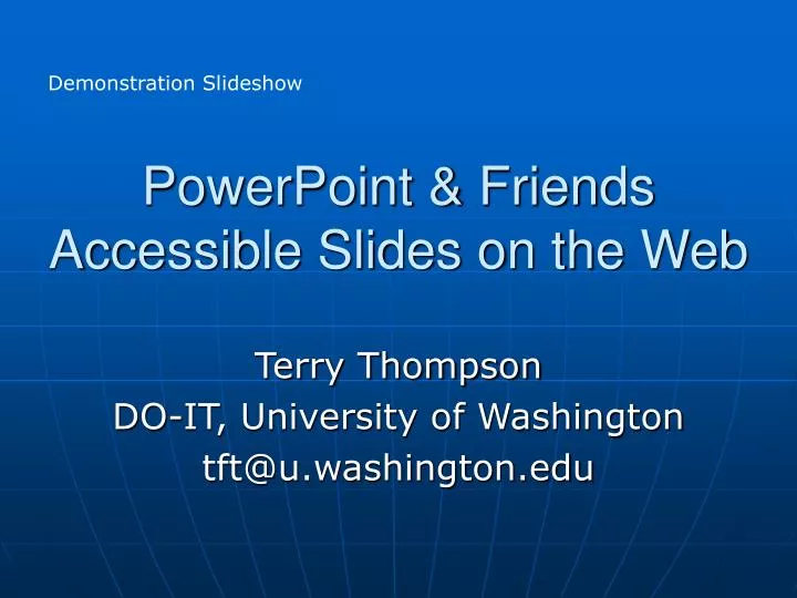 powerpoint friends accessible slides on the web